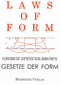Dies ist das Cover des Buches Laws of Form – Gesetze der Form, erschienen im Bohmeier Verlag.